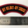 My Helmet My Choice Biker Vest Patch